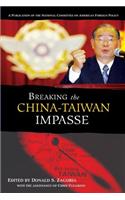 Breaking the China-Taiwan Impasse