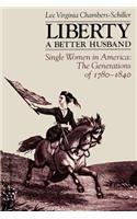 Liberty A Better Husband