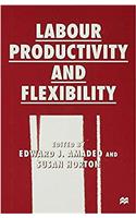 Labour Productivity and Flexibility