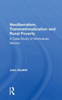 Neoliberalism, Transnationalization and Rural Poverty