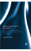 Anti-Corruption and its Discontents