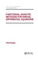 Functional Analytic Methods for Partial Differential Equations