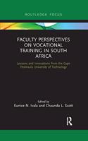 Faculty Perspectives on Vocational Training in South Africa