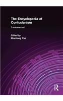 The Encyclopedia of Confucianism