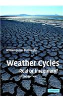Weather Cycles: Real or Imaginary?(English)