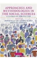 Approaches and Methodologies in the Social Sciences