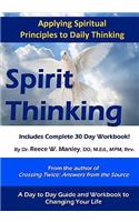 Spirit Thinking: Your 30 Day Guide to Enlightenment