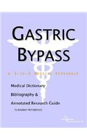 Gastric Bypass - A Medical Dictionary, Bibliography, and Ann