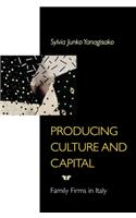 Producing Culture and Capital