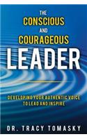 Conscious And Courageous Leader