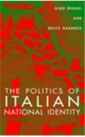 The Politics of Italian National Identity