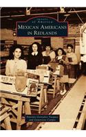 Mexican Americans in Redlands