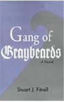 Gang of Graybeards