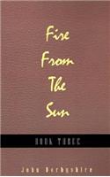 Fire from the Sun