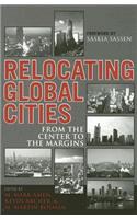 Relocating Global Cities