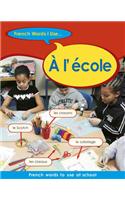 A L'Ecole