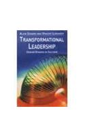 Transformational Leadership: Value- Based Management for Indian Organizations