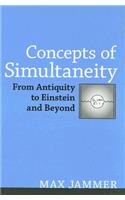 Concepts of Simultaneity: From Antiquity to Einstein and Beyond