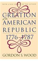 Creation of the American Republic, 1776-1787