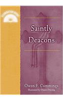 Saintly Deacons