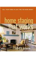 Home Staging That Works