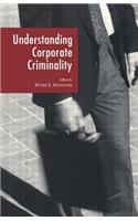 Understanding Corporate Criminality