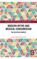 Modern Myths and Medical Consumerism