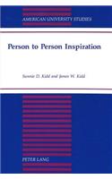 Person to Person Inspiration