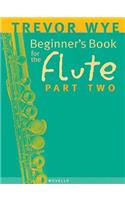 Beginner's Book for the Flute - Part Two