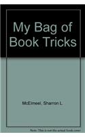 My Bag of Book Tricks