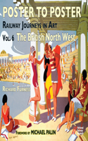 Railway Journeys in Art Volume 6: The British North West