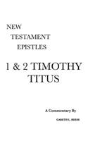 1 & 2 Timothy and Titus