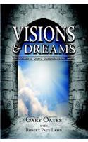 Visions & Dreams
