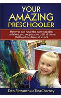 Your Amazing Preschooler