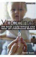 Vaccines - This Book Could Remove Your Fear of Childhood Illness