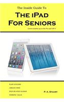 Inside Guide to the iPad for Seniors