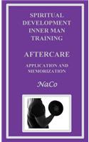 Spiritual Development Inner Man Training Aftercare