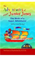 Adventures of Master Junior Jones