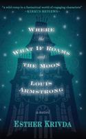 Where the What If Roams and the Moon Is Louis Armstrong