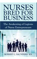 Nurses Bred for Business