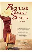 Peculiar Savage Beauty