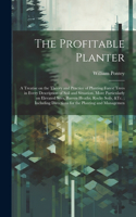 The Profitable Planter