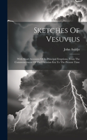 Sketches Of Vesuvius