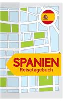 Spanien Reisetagebuch: Blanko Reisejournal zum Selberschreiben, als Tagebuch und Geschenk für den Trip nach Spanien