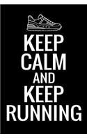 Keep Calm and Keep Running