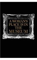 A Woman's Place is in the Museum, Sketch and Reflection Journal for Artists