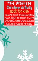 Ultimate Christmas Activity Book for Kids