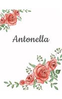 Antonella: Personalized Composition Notebook - Vintage Floral Pattern (Red Rose Blooms). College Ruled (Lined) Journal for School Notes, Diary, Journaling. Flo