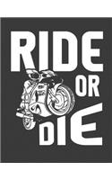Ride or Die
