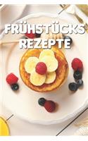 Frühstücks Rezepte